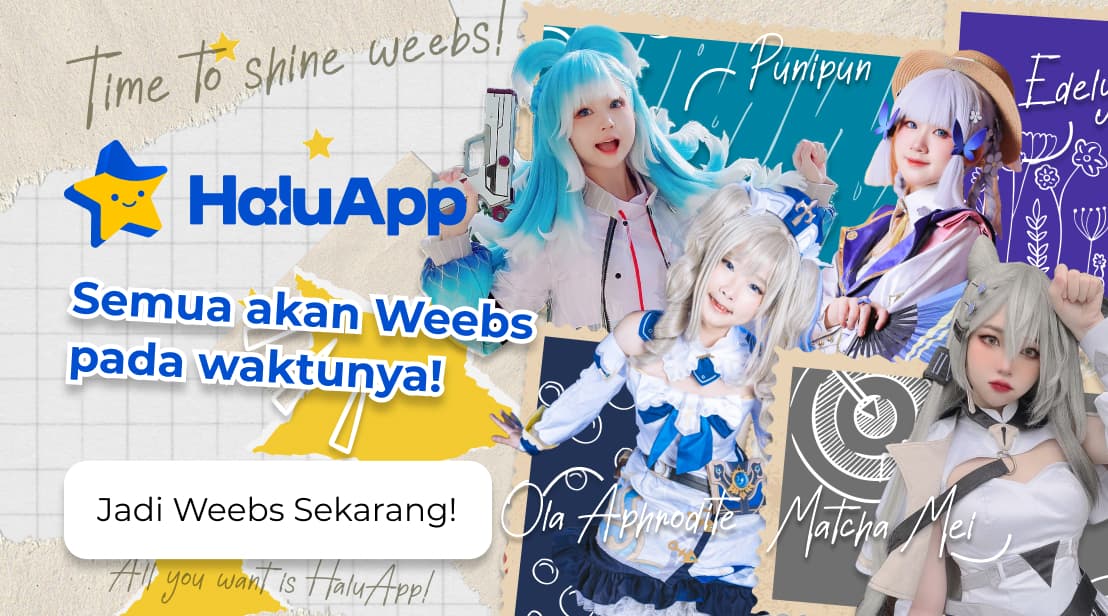 Semua akan weebs pada waktunya. Jadi weebs sekarang